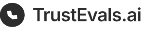 TrustEvals.ai